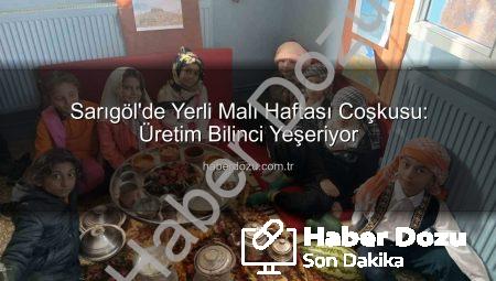 Sarıgöl’de Yerli Malı Haftası Coşkusu: Üretim Bilinci Yeşeriyor