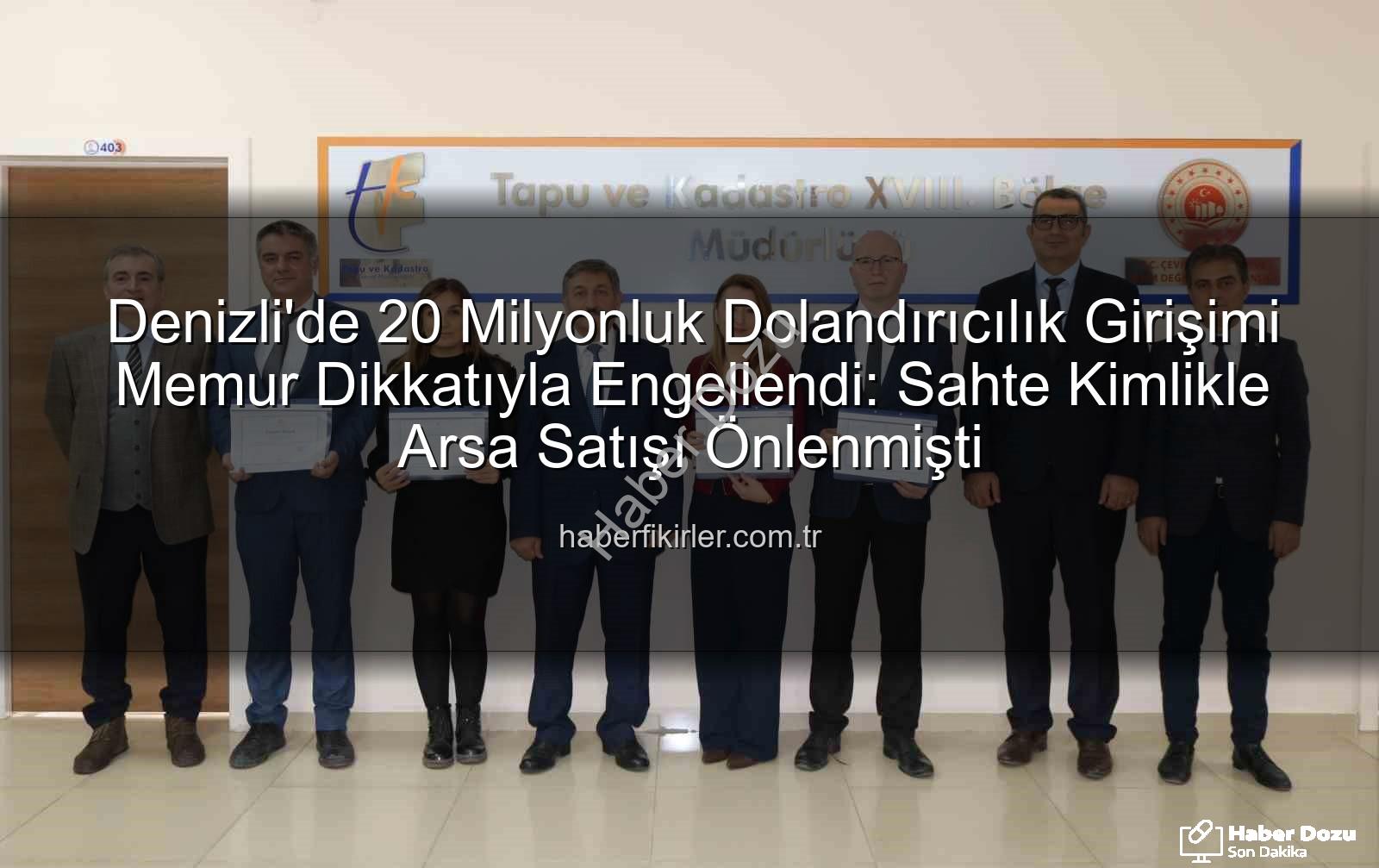 20 milyonluk dolandırıcılık - Memurun Keskin Dikkat Gözüyle 20 Milyonluk Dolandırıcılık Girişimi Engellendi!