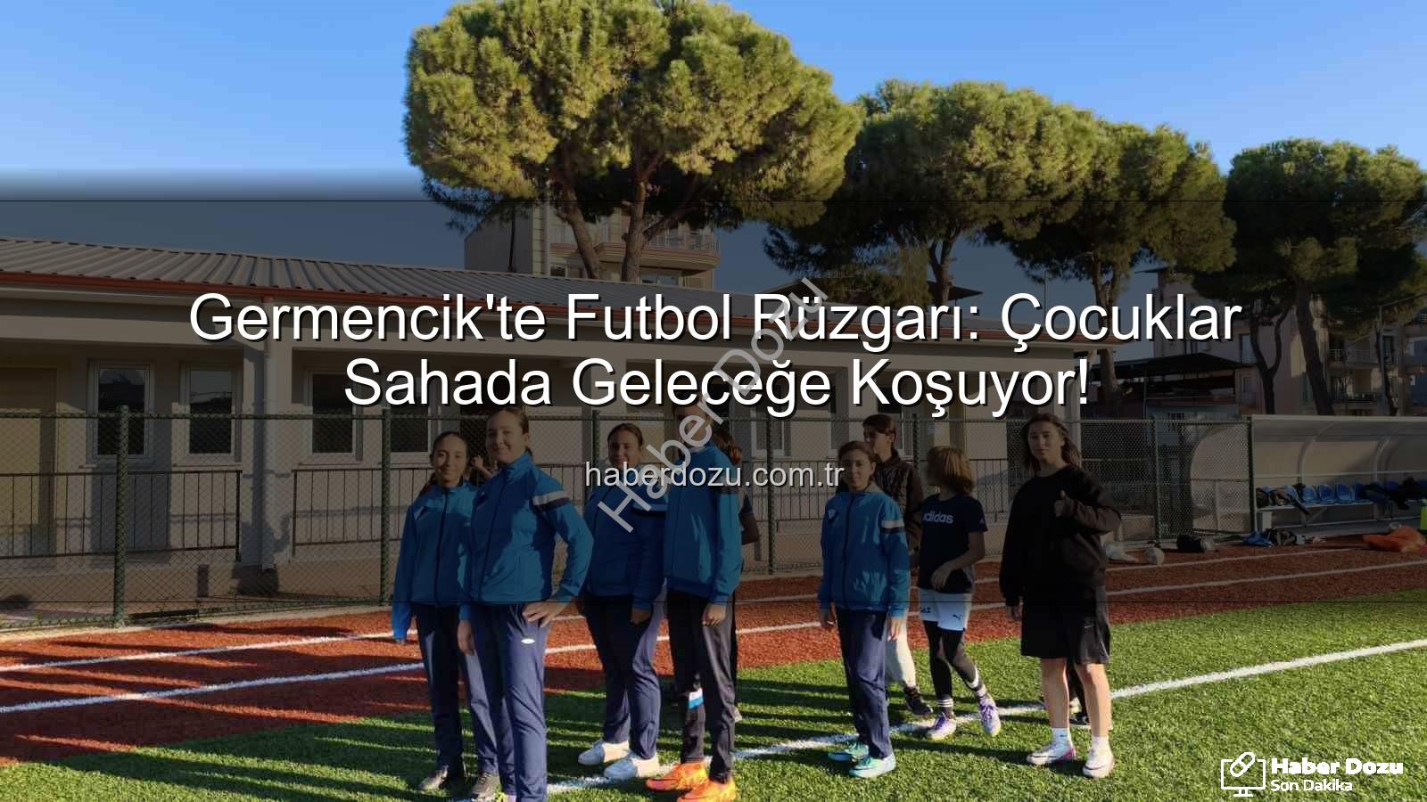 Germencik futbol kursları - Germencik'te Futbol Rüzgarı: Çocuklar Sahada Geleceğe Koşuyor!