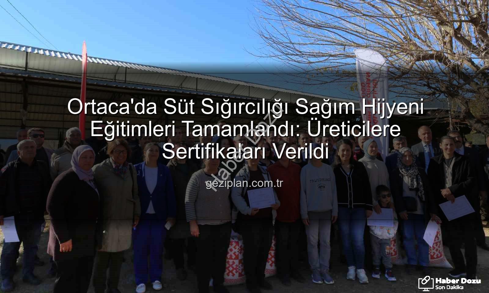 süt sığırcılığı hijyen - Ortaca'da Süt Sığırcılığı Üreticilerine Hijyen ve Sanitasyon Sertifikaları Verildi: Güvenli Gıdaya Bir Adım Daha