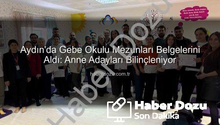 Aydın’da Gebe Okulu Mezunları Belgelerini Aldı: Anne Adayları Bilinçleniyor