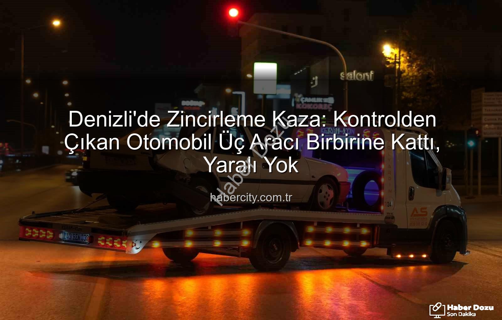 Denizli'de zincirleme kaza - Denizli'de Korkunç Zincirleme Kaza: Kontrolden Çıkan Otomobil 3 Aracı Birbirine Kattı!